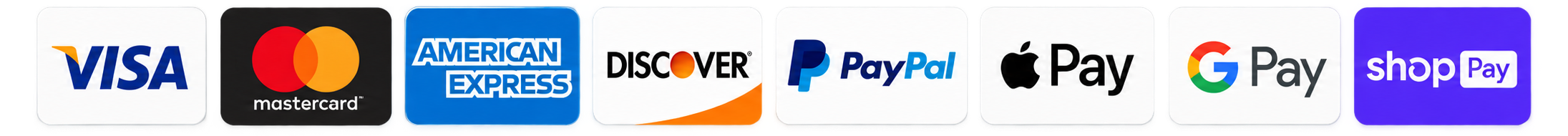 Visa, Mastercard, American Express, Discover, PayPal, Apple Pay, Google Pay, Shop Pay